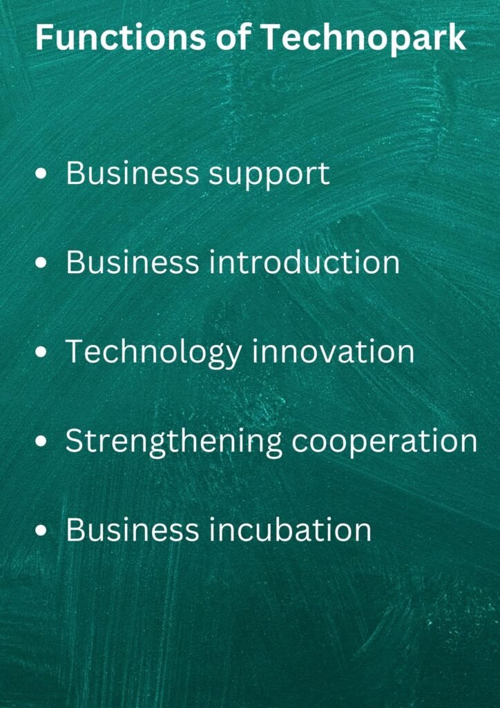 Functions of Technopark
