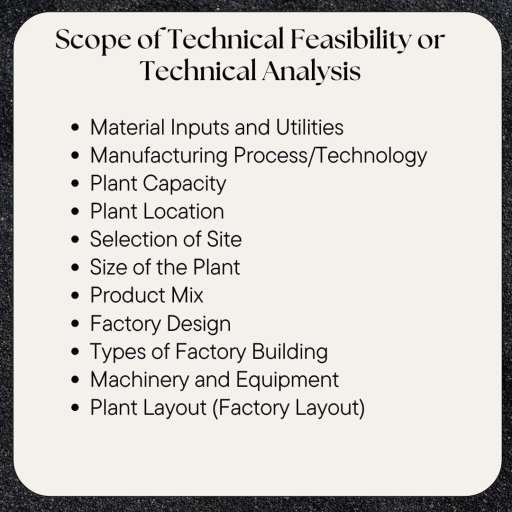Scope of Technical Feasibility or Technical Analysis